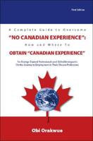 A Complete Guide to Overcome "No Canadian Experience"