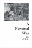 A Personal War