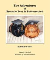 The Adventures of Brownie Bear & Butterscotch