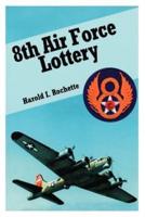 8th Air Force Lottery