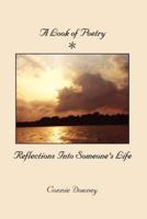 A Look of Poetry: Reflections Into Someone's Life