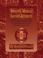 Applying Medical Savings Accounts