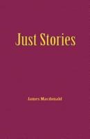 Just Stories