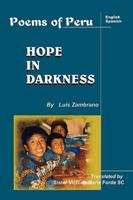 Hope in Darkness: Poems of Peru
