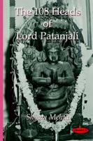 The 108 Heads of Lord Patanjali