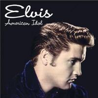 Elvis, American Idol