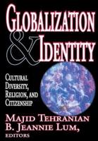 Globalization and Identity: Cultural Diversity, Religion, and Citizenship