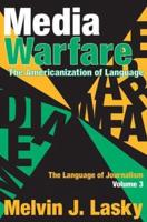 Media Warfare : The Americanization of Language