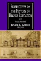 Perspectives on the History of Higher Education: Volume 26, 2007