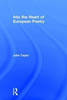 Into the Heart of European Poetry