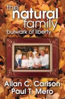 The Natural Family : Bulwark of Liberty