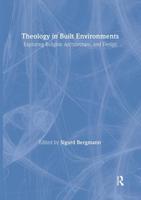 Theology in Built Environments