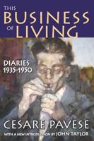 This Business of Living : Diaries 1935-1950