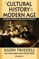 A Cultural History of the Modern Age : Volume 2, Baroque, Rococo and Enlightenment