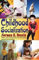 Childhood Socialization : Revised Second Edition