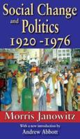 Social Change and Politics, 1920-1976