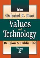 Values and Technology: Religion and Public Life