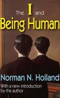 The I and Being Human