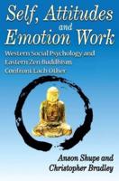 Self, Attitudes and Emotion Work