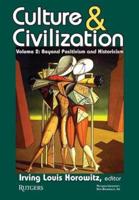 Culture and Civilization : Volume 2, Beyond Positivism and Historicism