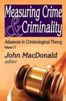 Measuring Crime & Criminality
