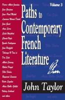 Paths to Contemporary French Literature. Volume 3