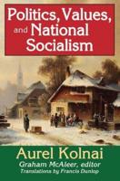 Politics, Values and National Socialism
