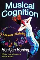 Musical Cognition : A Science of Listening