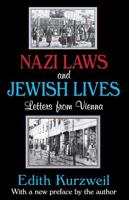 Nazi Laws and Jewish Lives: Letters from Vienna