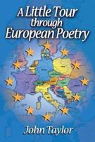 A Little Tour Through European Poetry