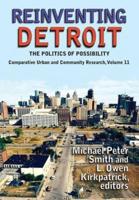Reinventing Detroit : The Politics of Possibility
