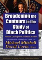 Broadening the Contours in the Study of Black Politics