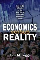 Economics Versus Reality