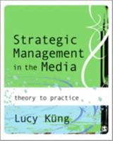 Strategic Management in the Media Industry