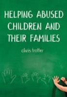 Helping Abused Children and Their Families