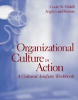 Organizational Culture in Action