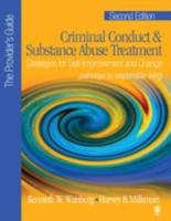 Criminal Conduct and Substance Abuse Treatment - The Provider's Guide: Strategies for Self-Improvement and Change; Pathways to Responsible Living