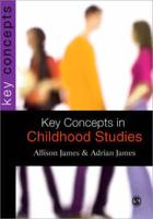 Key Concepts in Childhood Studies