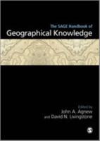 The SAGE Handbook of Geographical Knowledge