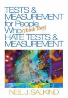 Tests & Measurements for People Who (Think They) Hate Tests & Measurements