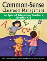 Common-Sense Classroom Management for Special Education
