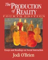 The Production of Reality