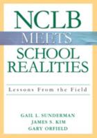 NCLB Meets School Realities