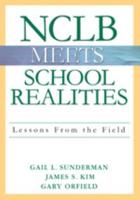 NCLB in Schools and Classrooms