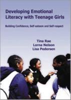 Developing Emotional Literacy With Teenage Girls