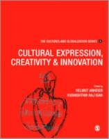 Cultural Expression, Creativity and Innovation