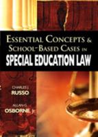 Essential Concepts & School-Based Cases in Special Education Law