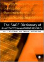 The Sage Dictionary of Quantitative Management Research