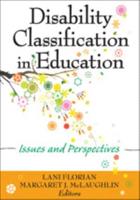 Disability Classification in Education: Issues and Perspectives