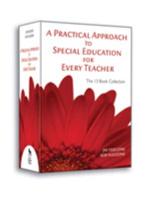 A Practical Approach to Special Education for Every Teacher